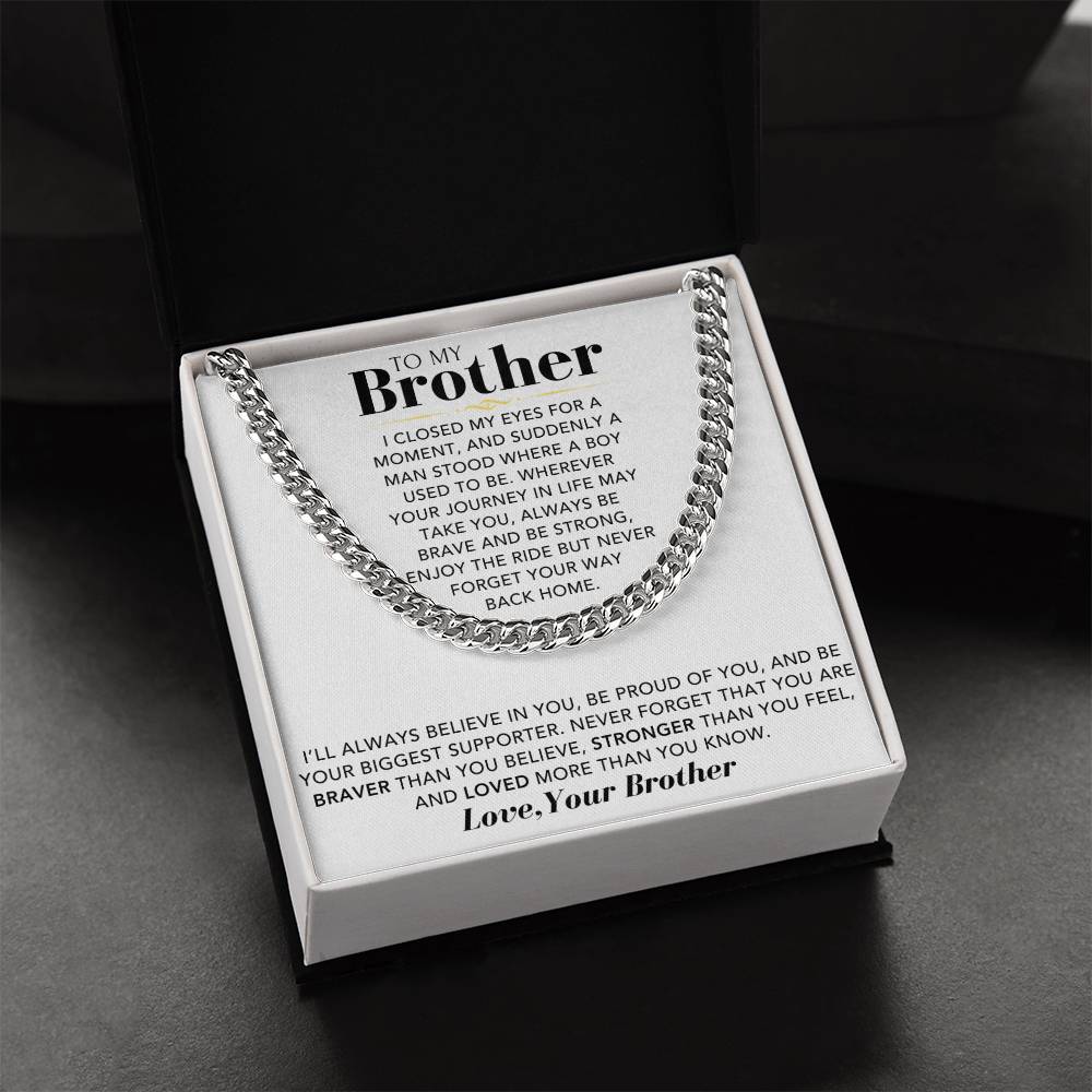 Chain - To My Brother, Love Brother