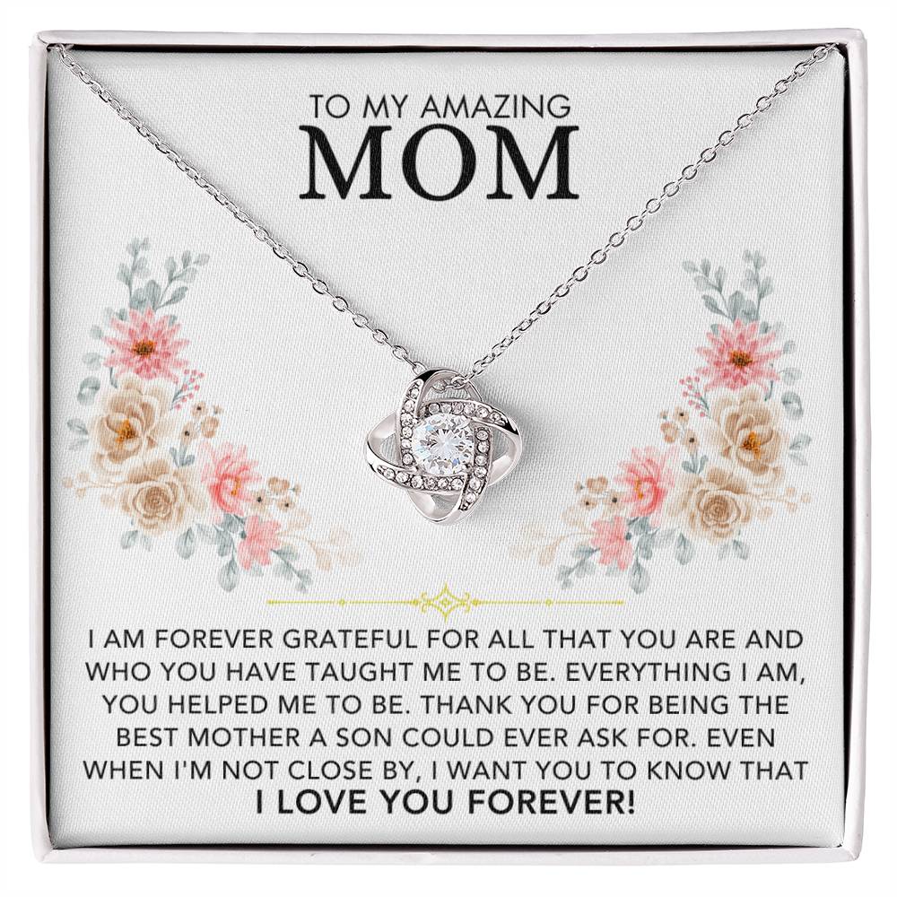 Love Knot Necklace - To My Amazing Mom, Love Son