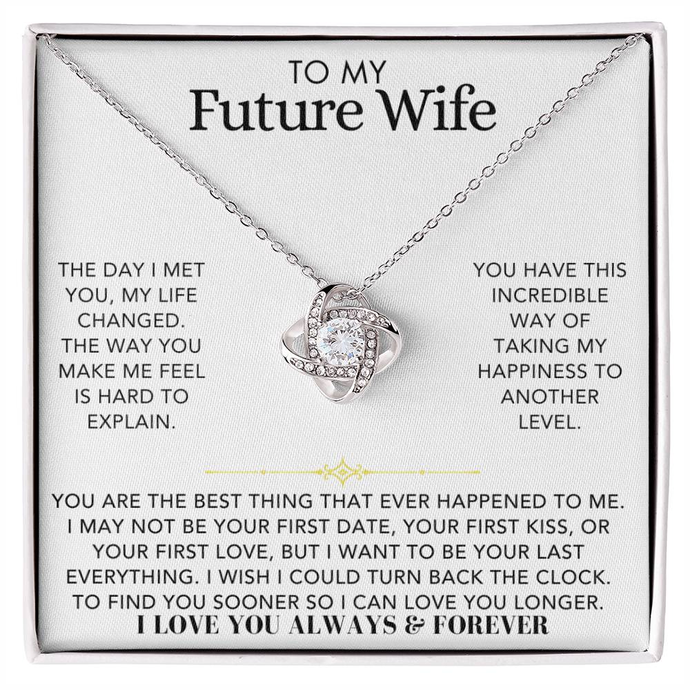 Love Knot Necklace - To My Future Wife