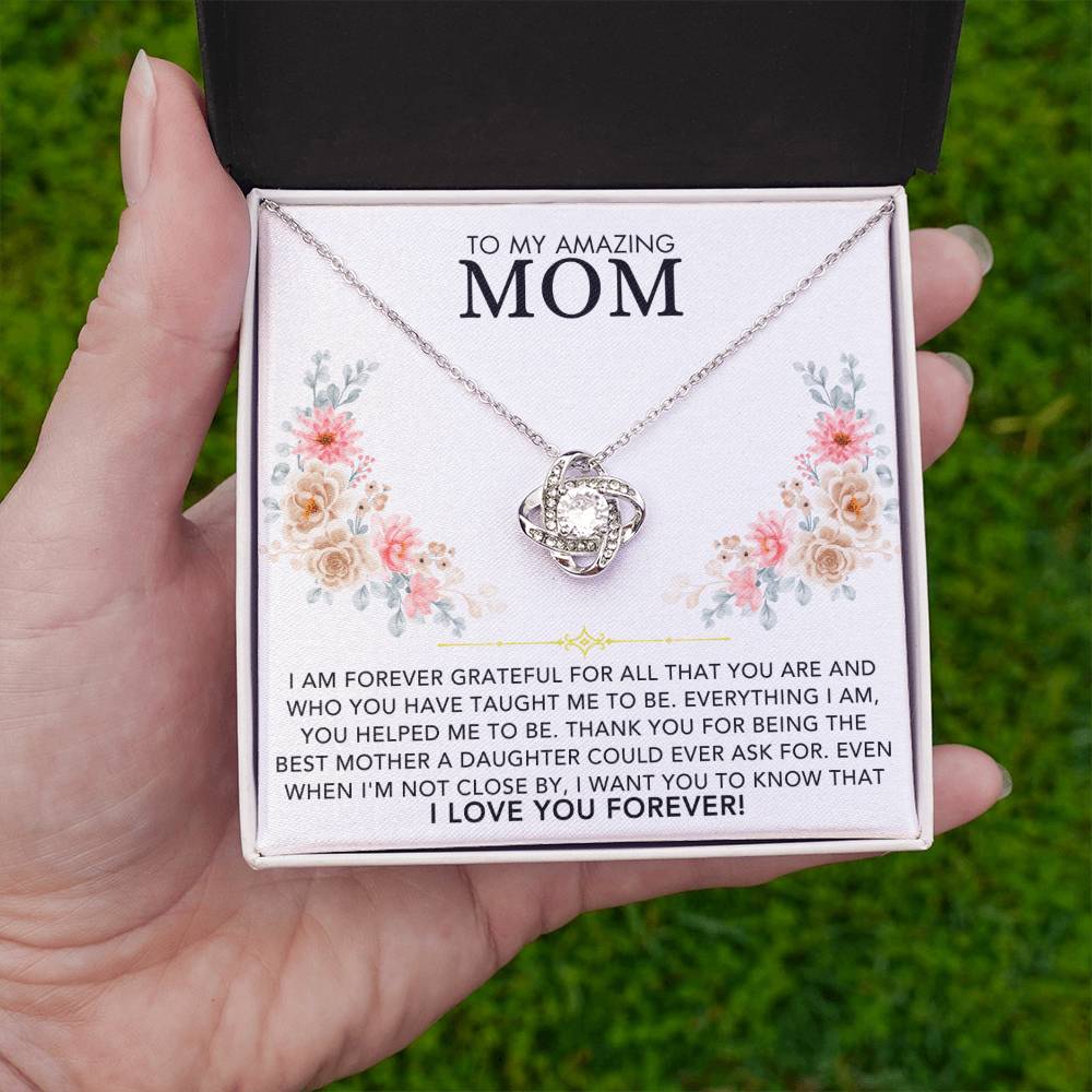 Love Knot Necklace - To My Amazing Mom, Love Daughter