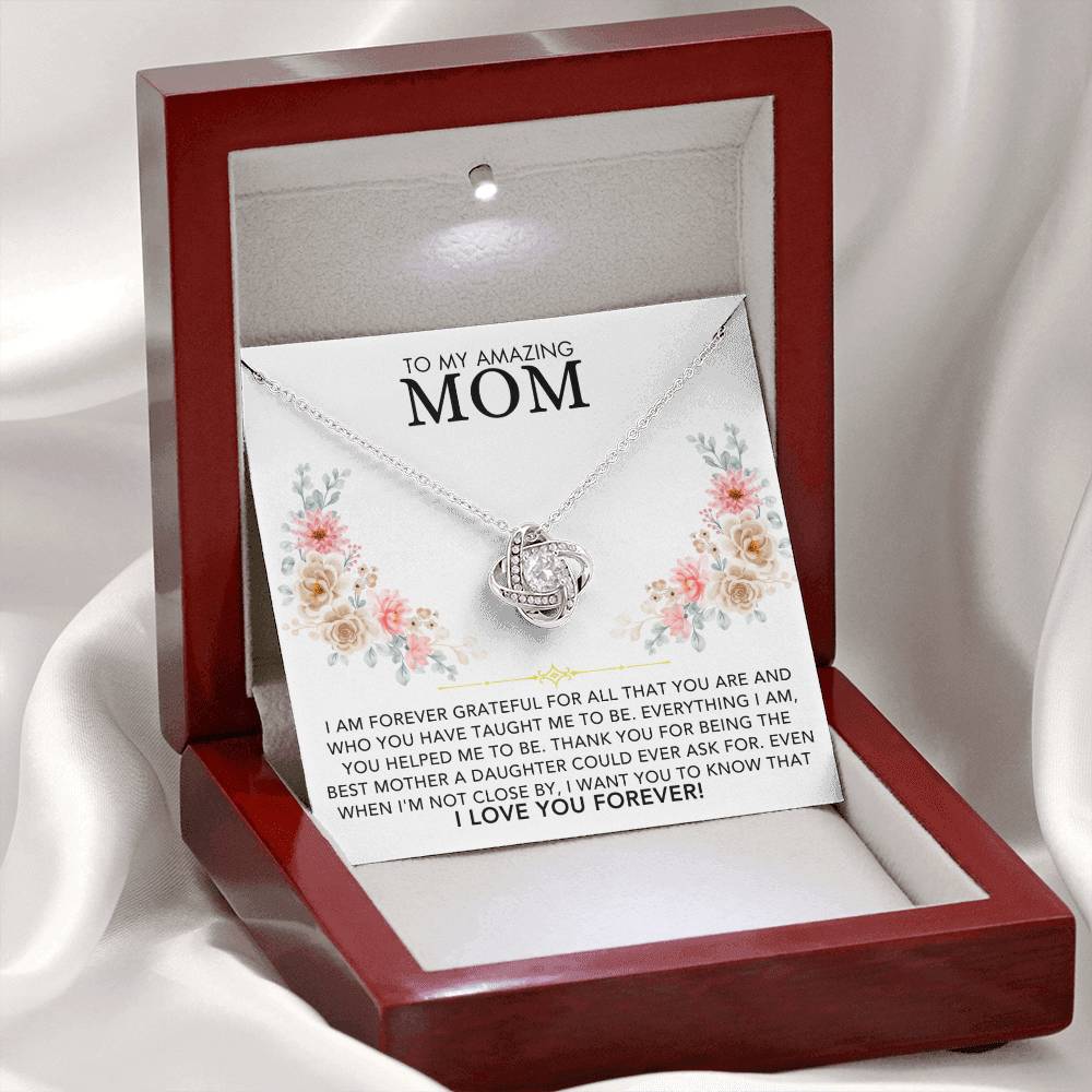 Love Knot Necklace - To My Amazing Mom, Love Daughter