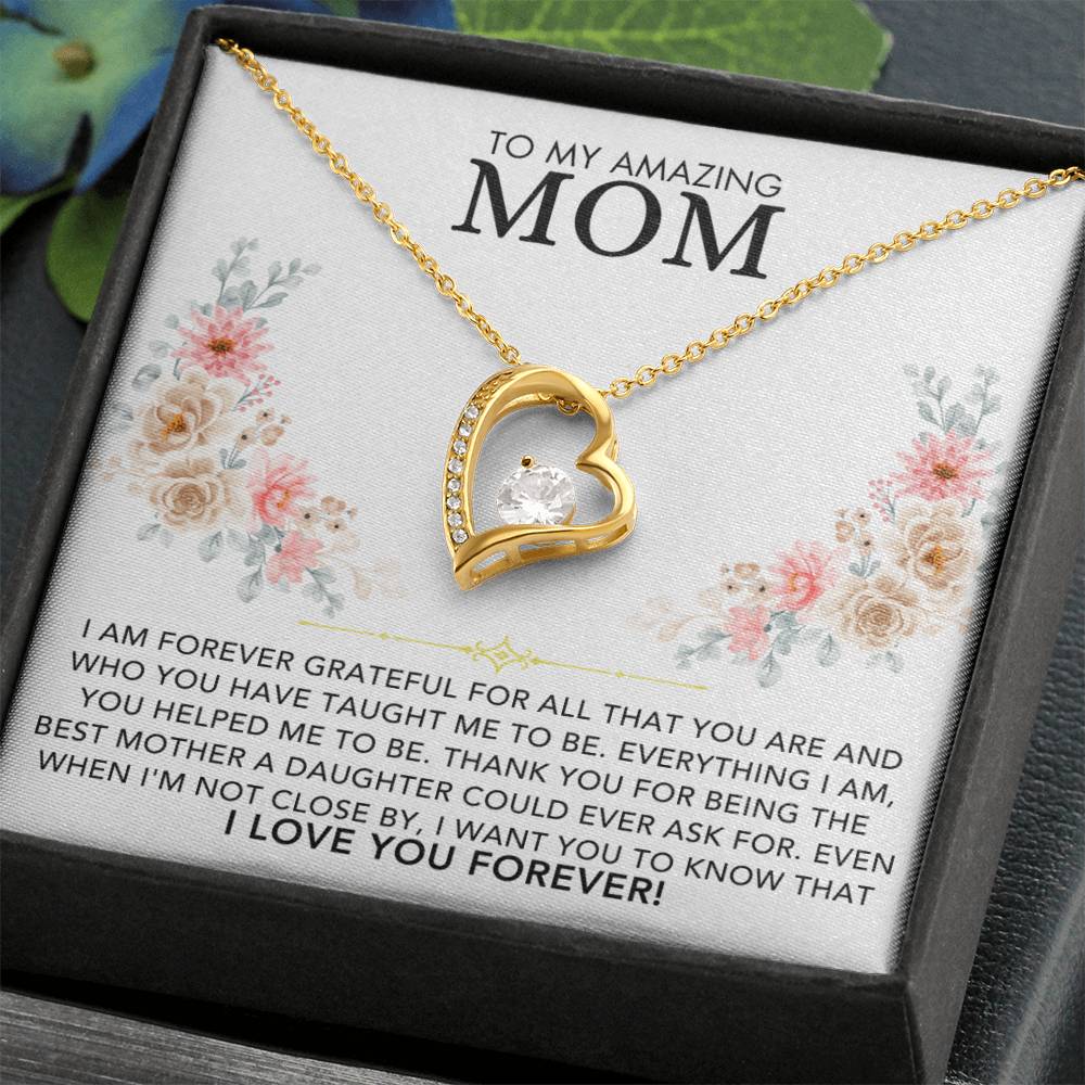 Heart Necklace - To My Amazing Mom, Love Daughter